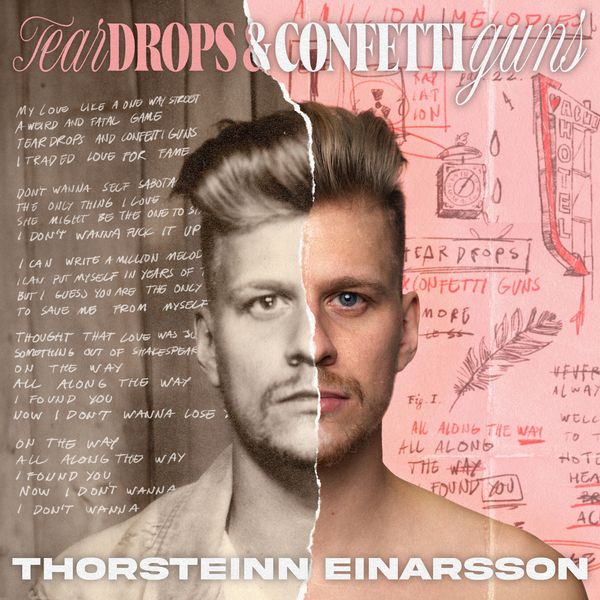 Thorsteinn Einarsson — Teardrops &amp; Confettiguns cover artwork