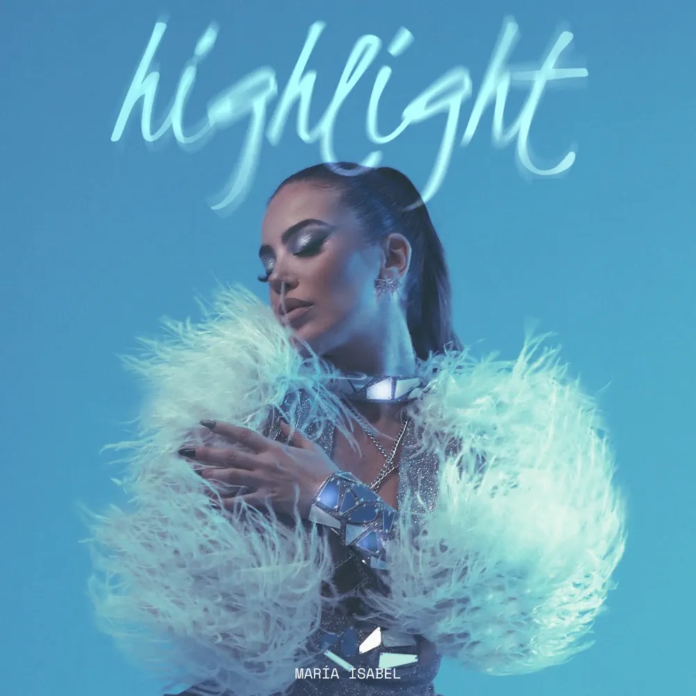 María Isabel — HIGHLIGHT cover artwork