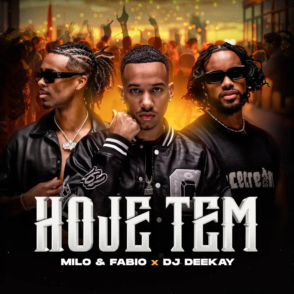 Milo &amp; Fabio & DJ Deekay — Hoje Tem cover artwork