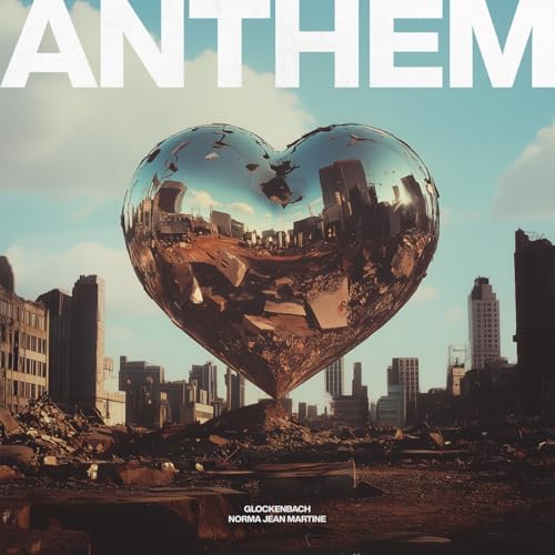 Glockenbach & Norma Jean Martine — Anthem cover artwork