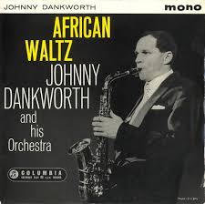 Johnny Dankworth — African Waltz cover artwork
