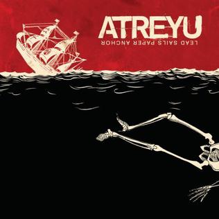 Atreyu Lead Sails Paper Anchor cover artwork