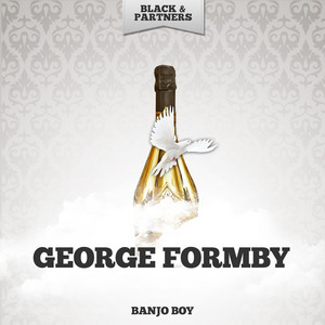 George Formby — Banjo Boy cover artwork
