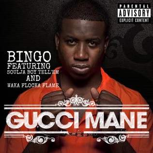 Gucci Mane featuring Soulja Boy & Waka Flocka Flame — Bingo cover artwork