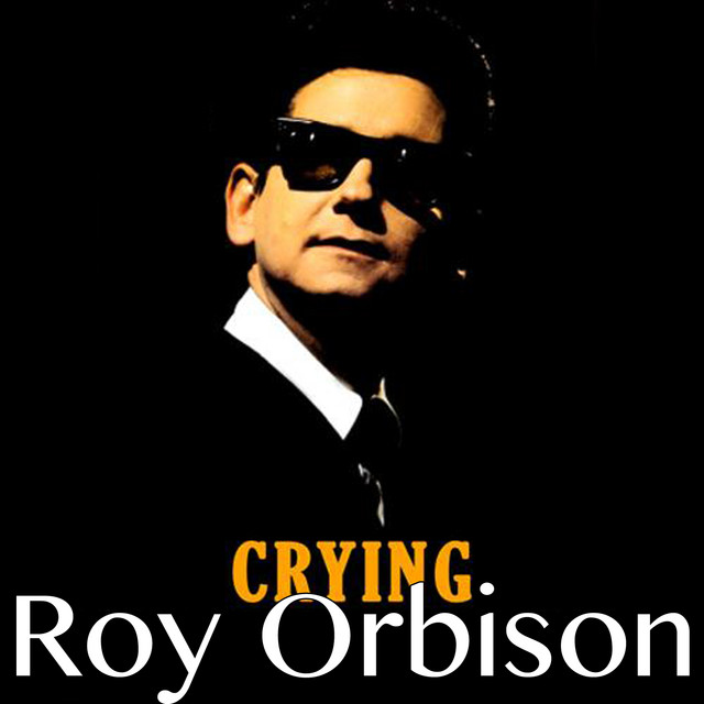 Roy Orbison — Cryin&#039; cover artwork