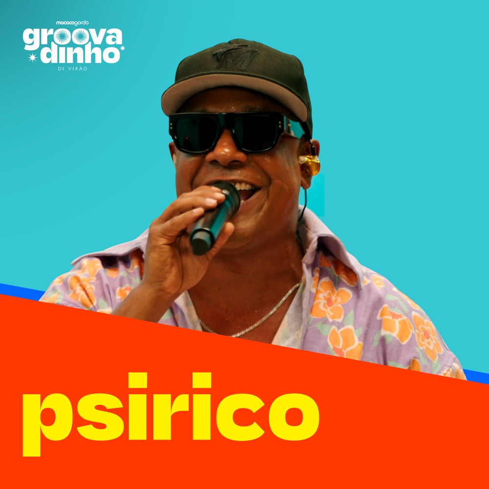 Psirico — Groovadinho de Verão: Psirico (Ao Vivo) cover artwork