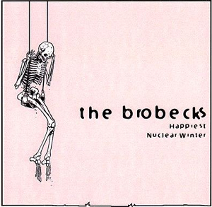The Brobecks Happiest Nuclear Winter cover artwork