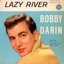 Bobby Darin — Lazy River cover artwork