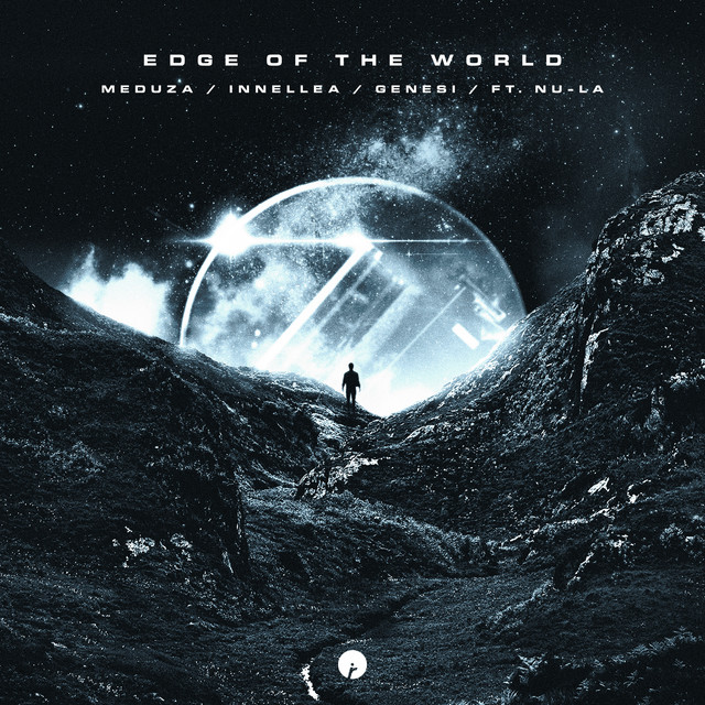 MEDUZA, Innellea, & GENESI featuring Nu-La — Edge Of The World cover artwork
