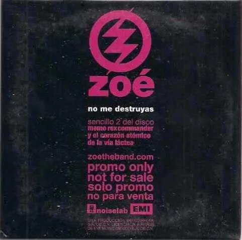 Zoé (MX) — No Me Destruyas cover artwork
