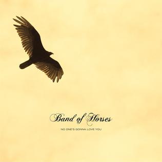 Band of Horses — No One&#039;s Gonna Love You cover artwork