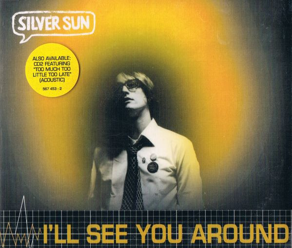 Silver Sun — I&#039;ll See You Around cover artwork