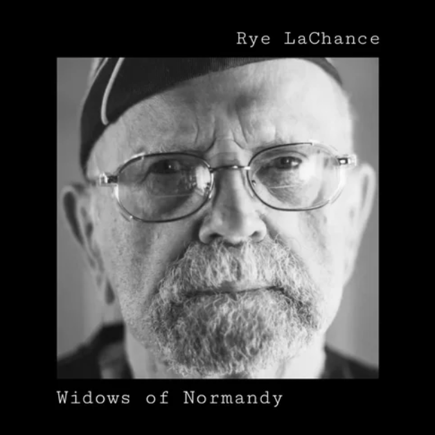 Rye LaChance — Widows of Normandy cover artwork