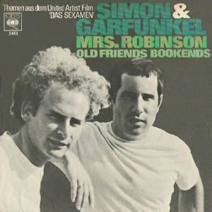 Simon &amp; Garfunkel — Mrs. Robinson cover artwork
