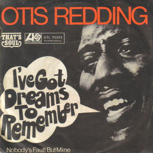 Otis Redding — I&#039;ve Got Dreams to Remember cover artwork