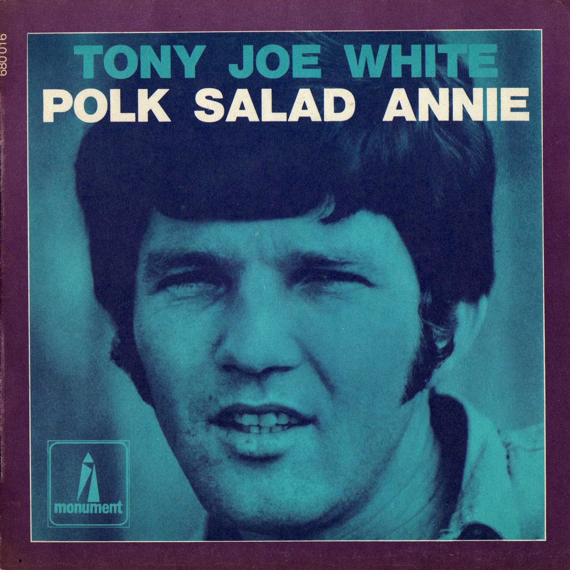 Tony Joe White — Polk Salad Annie cover artwork