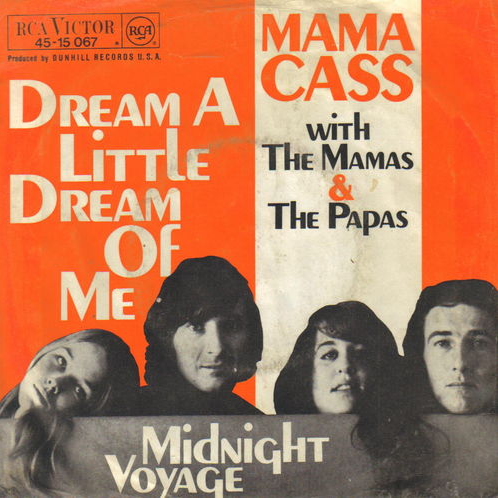 The Mamas &amp; The Papas — Dream a Little Dream of Me cover artwork