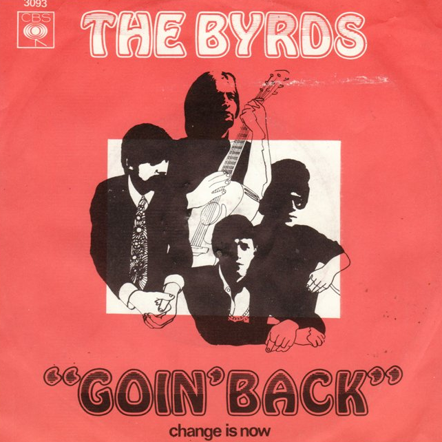 The Byrds — Goin&#039; Back cover artwork