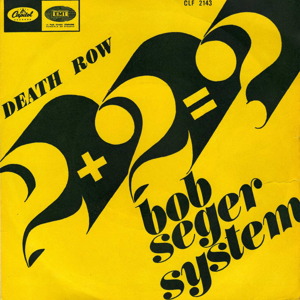 The Bob Seger System — 2 + 2 = ? cover artwork