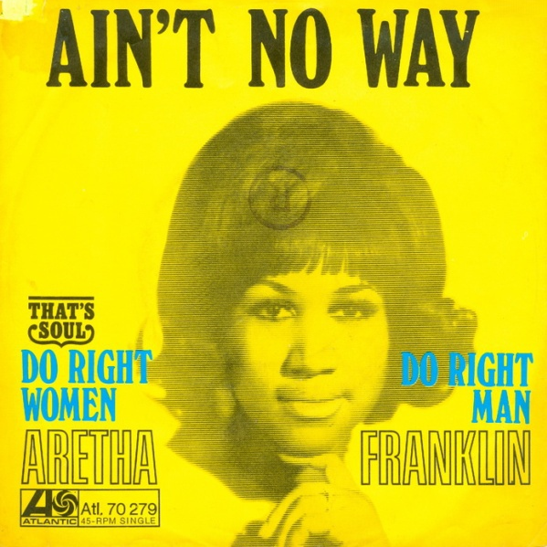 Aretha Franklin — Ain&#039;t No Way cover artwork