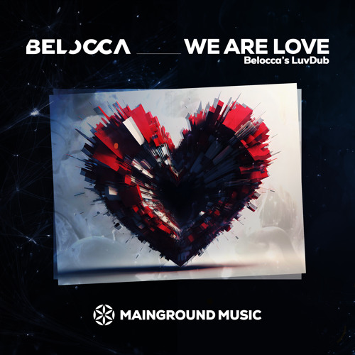 Belocca — WE ARE LOVE (LuvDub) cover artwork