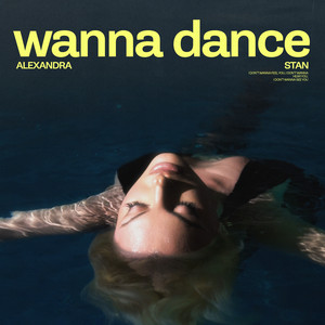 Alexandra Stan — Wanna Dance cover artwork