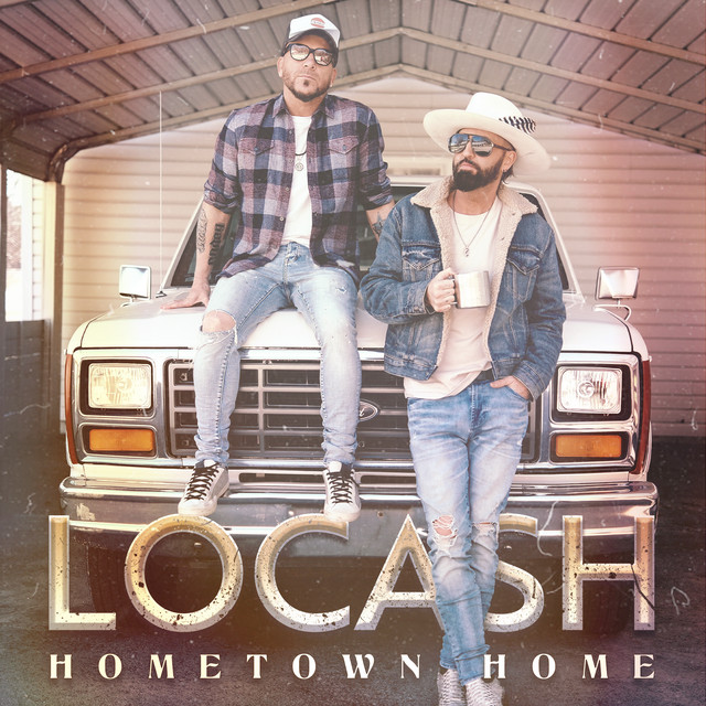 LoCash — Hometown Home cover artwork