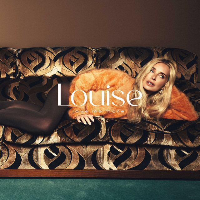 Louise — Love Me More cover artwork