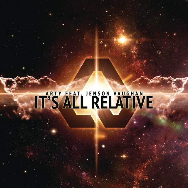 ARTY featuring Jenson Vaughan — It&#039;s All Relative cover artwork