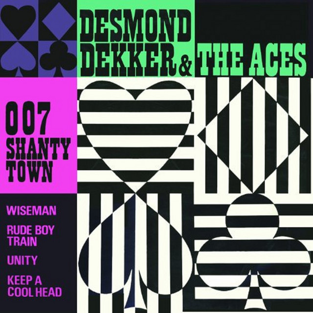 Desmond Dekker &amp; The Aces — 007 (Shanty Town) cover artwork