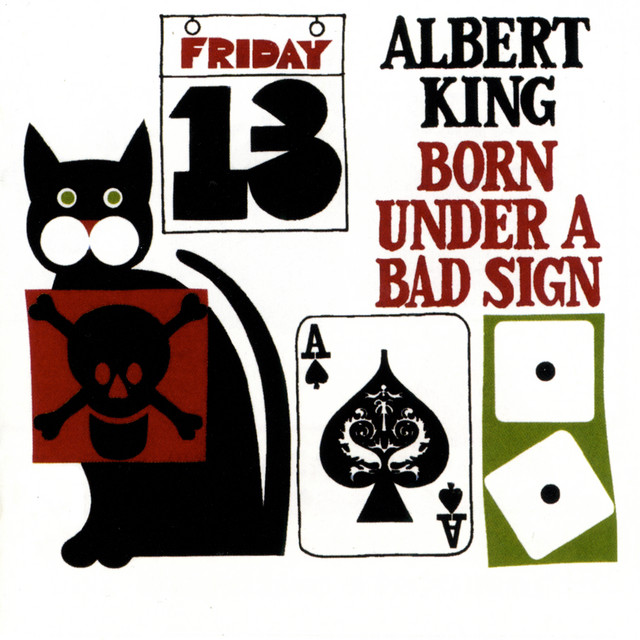 Albert King — Born Under a Bad Sign cover artwork