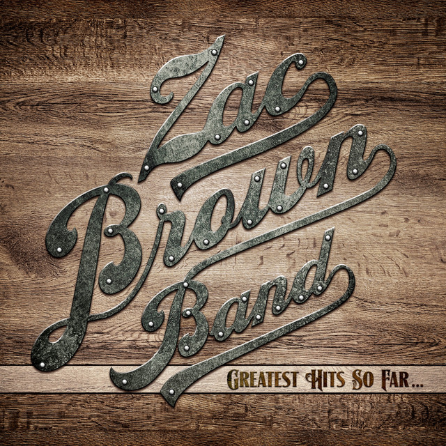 Zac Brown Band Greatest Hits So Far... cover artwork