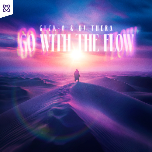 Geck-o & DJ Thera — Go With The Flow cover artwork