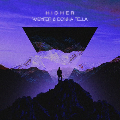 Woyfer & Donna Tella — Higher cover artwork