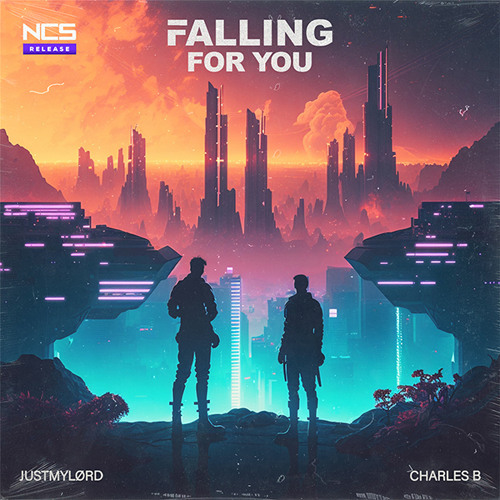 Justmylørd & Charles B — Falling For You cover artwork