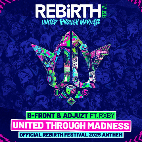 B-Front & Adjuzt featuring RXBY — United Through Madness cover artwork