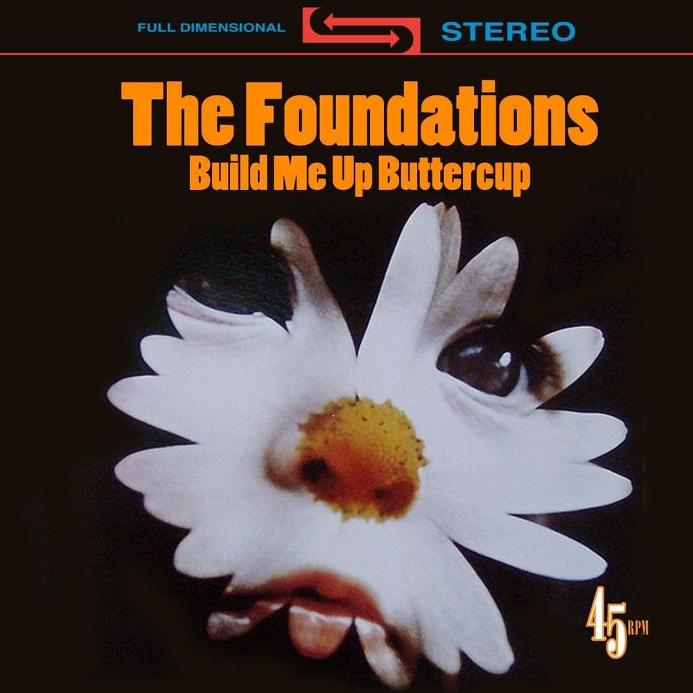 The Foundations Build Me Up Buttercup cover artwork