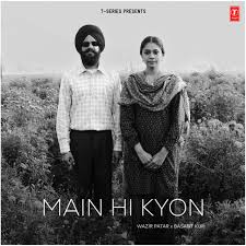 Wazir Patar & Basant Kur — Main Hi Kyon cover artwork