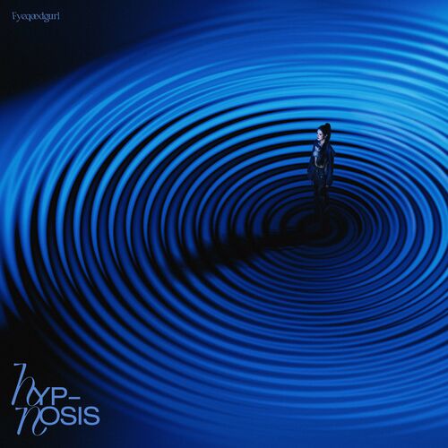 Fyeqoodgurl Hypnosis cover artwork
