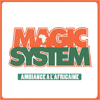 Magic System — Ambiance à l&#039;africaine cover artwork