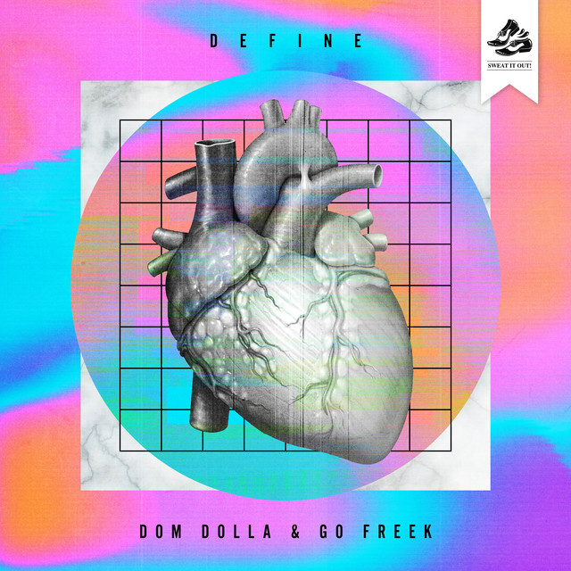 Dom Dolla & Go Freek — Define cover artwork