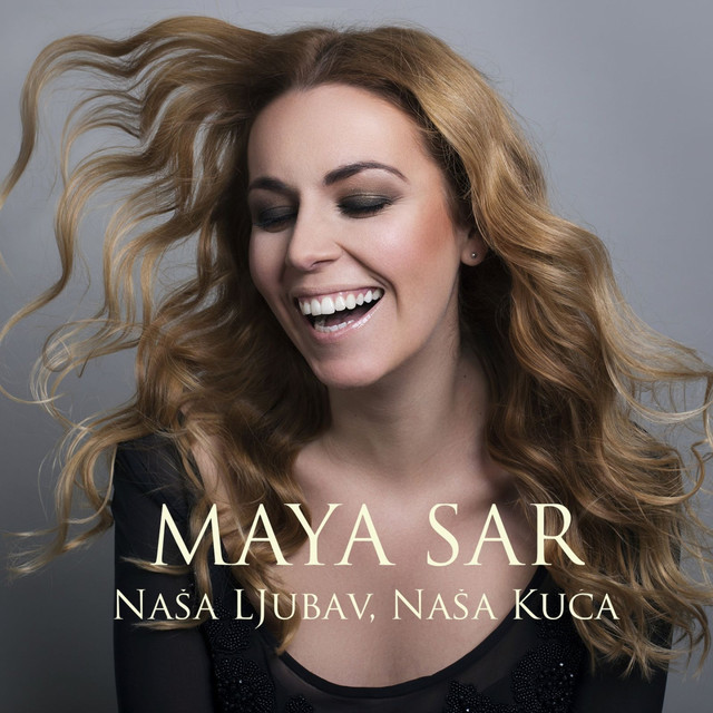 Maya Sar — Naša Ljubav, Naša Kuća cover artwork