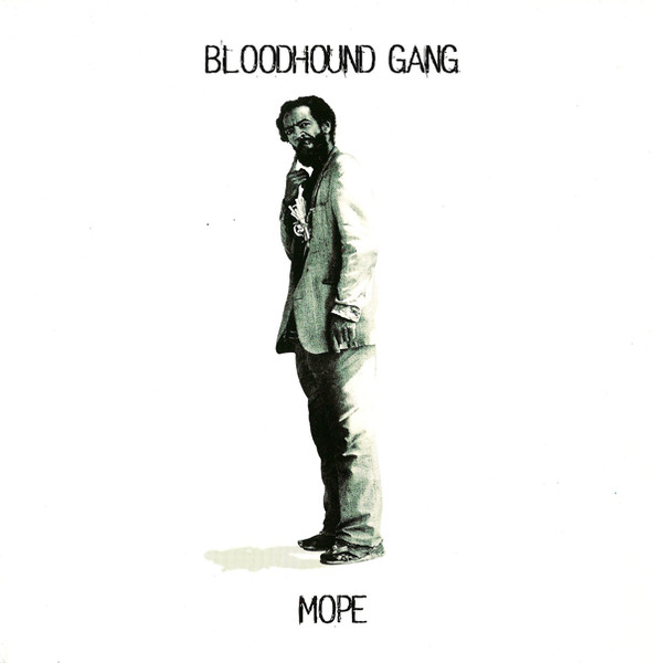 Bloodhound Gang — Mope cover artwork