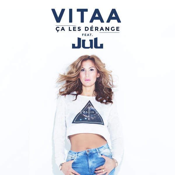 Vitaa featuring Jul — Ça les dérange cover artwork