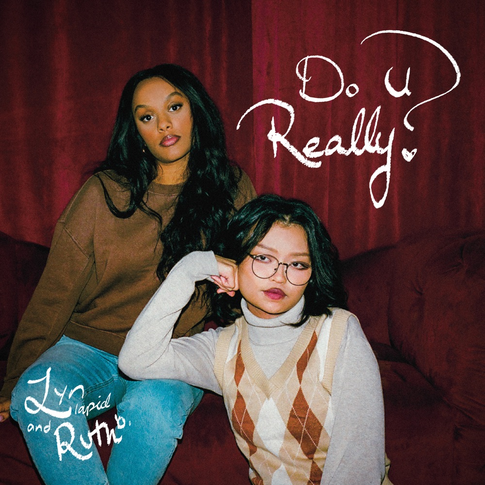 Lyn Lapid & Ruth B. — do u really? cover artwork