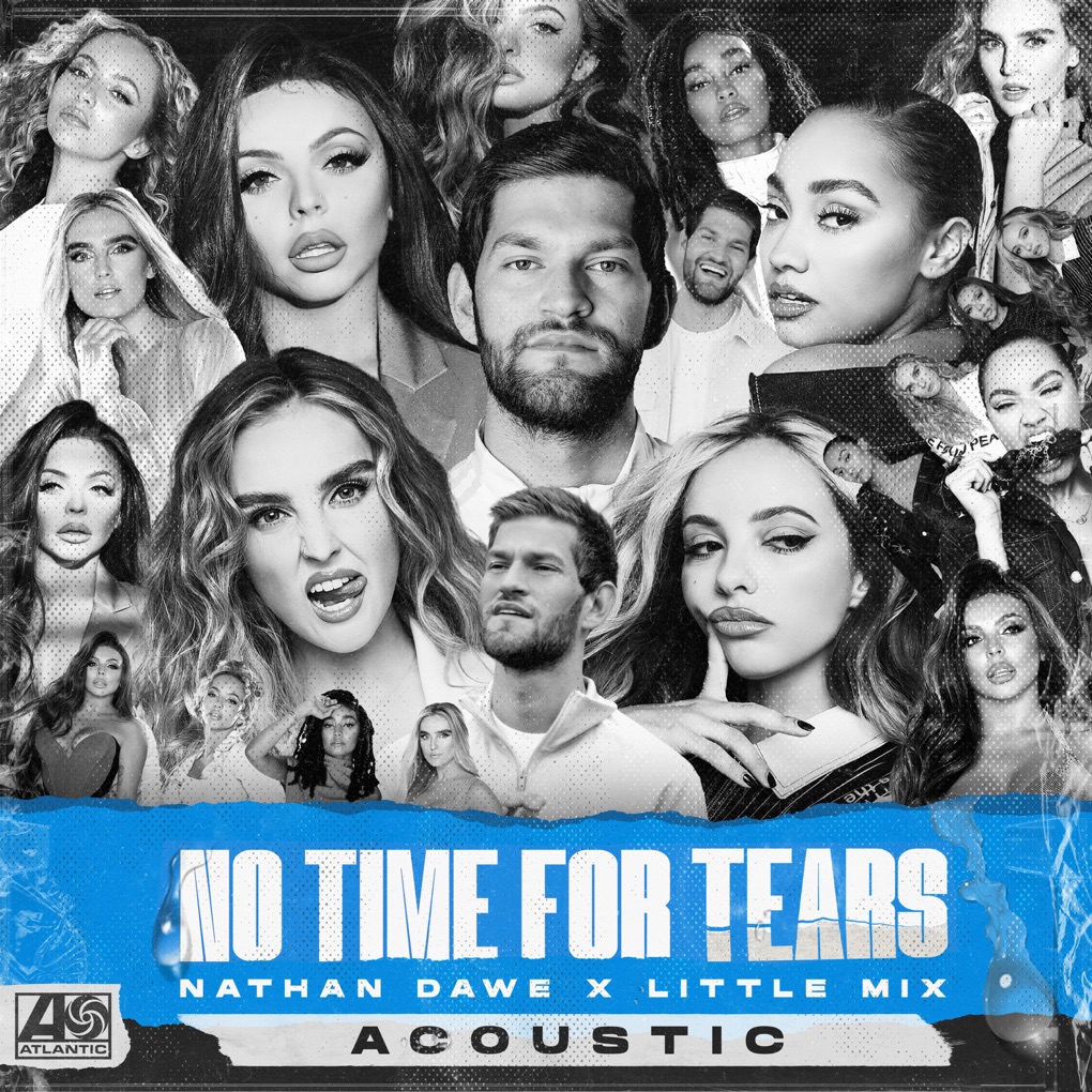 Nathan Dawe & Little Mix — No Time for Tears (Acoustic) cover artwork