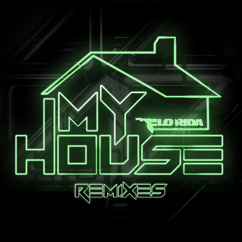 Flo Rida — My House (Lexxmatiq &amp; Jiggi Remix) cover artwork