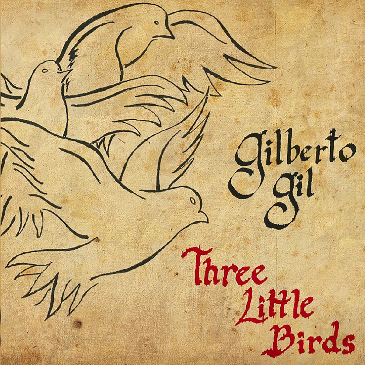 Gilberto Gil — Three Little Birds cover artwork