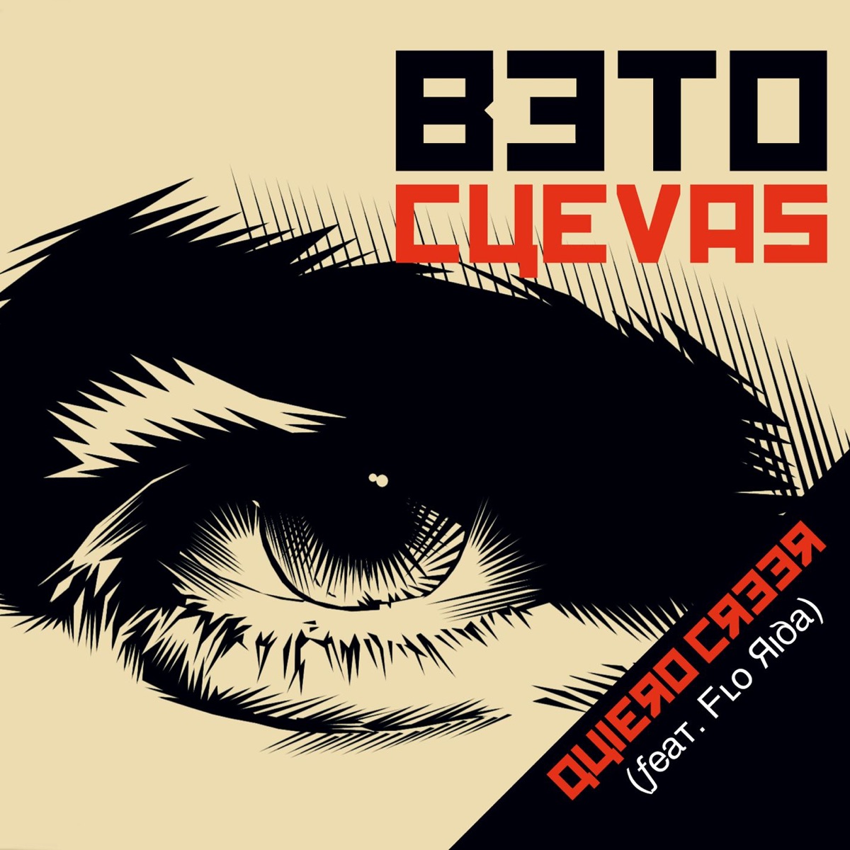 Beto Cuevas featuring Flo Rida — Quiero Creer cover artwork