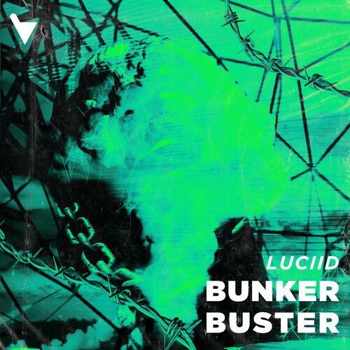 Luciid — Bunker Buster cover artwork